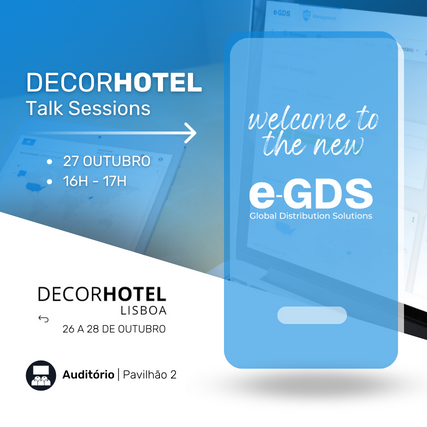 DecorHotel Talk Sessions - Welcome to the new e-GDS