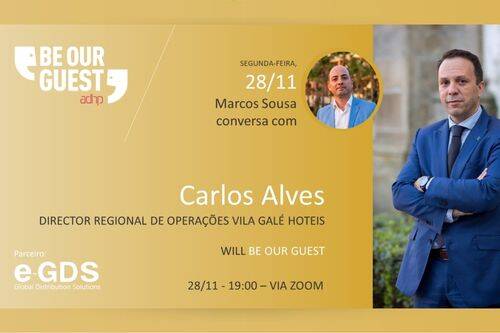Na "Be Our Guest" deste mês, Marcos Sousa conversa com Carlos Alves sobre “A mudança do perfil hoteleiro”